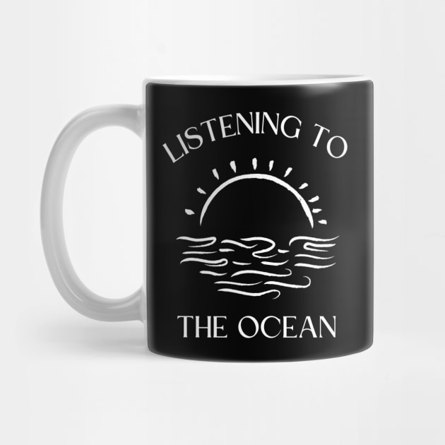 Listening To The Ocean by TeePicks.com